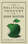 The Political Thought of John Milton