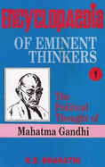 The political thought of Mahatma Gandhi