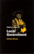 The Politico's Guide to Local Government