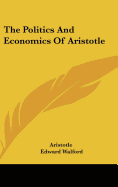 The Politics And Economics Of Aristotle