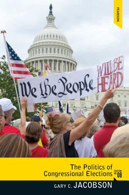 The Politics of Congressional Elections - Jacobson, Gary C.