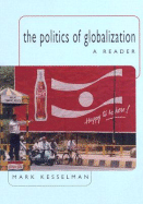 The Politics of Globalization: A Reader