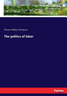 The politics of labor