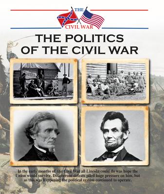 The Politics of the Civil War - Sutherland, Jonathan