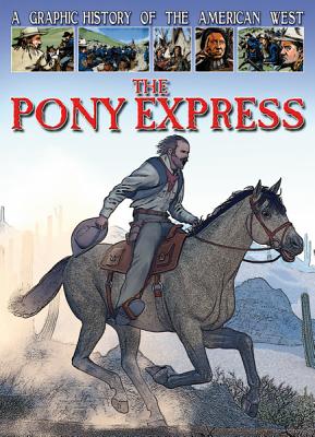 The Pony Express - Jeffrey, Gary
