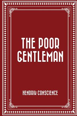 The Poor Gentleman - Conscience, Hendrik