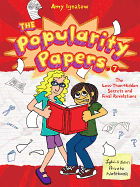 The Popularity Papers #7: Less-Than-Hidden Secrets and Final Revelations of Lydia Goldblatt and Julie Graham-Chang: Volume 7