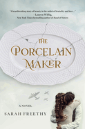 The Porcelain Maker