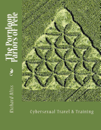 The Pornloop Parlors of Pele 8.5x11: Cybersexual Travel & Training