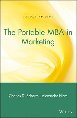 The Portable MBA in Marketing - Schewe, Charles D, and Hiam, Alexander