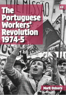 The Portuguese workers' revolution 1974-5