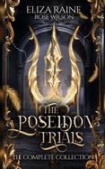 The Poseidon Trials: The Complete Collection