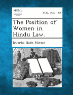 The Position of Women in Hindu Law.