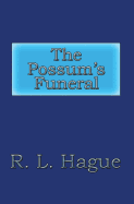 The Possum's Funeral