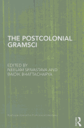 The Postcolonial Gramsci