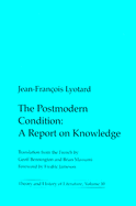 The Postmodern Condition: A Report on Knowledge Volume 10