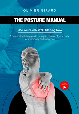 The Posture Manual - Girard, Olivier