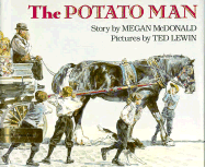 The Potato Man - McDonald, Megan, and Lewin, Ted (Photographer)