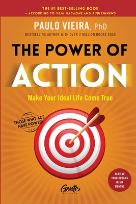 The Power of Action - Vieira, Paulo