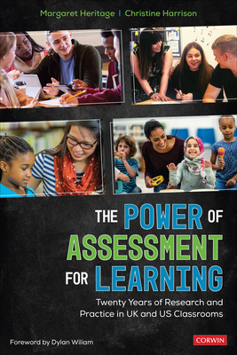 The Power of Assessment for Learning: Twenty Years of Research and Practice in UK and Us Classrooms - Heritage, Margaret, and Harrison, Christine Ann Ann