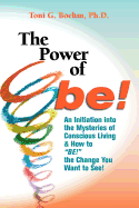 The Power of Be!