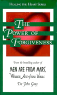 The Power of Forgiveness