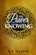 The Power of Knowing