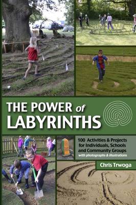 The Power of Labyrinths - Trwoga, Chris