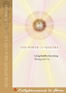The Power of Mantra - Lu, Sheng-Yen