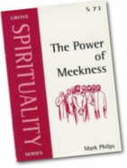 The power of meekness