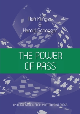 The Power of Pass: Is someone holding a gun to your head? - Ron, Klinger, and Harold, Schogger