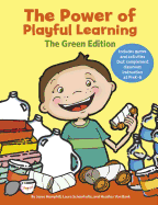 The Power of Playful Learning: The Green Edition