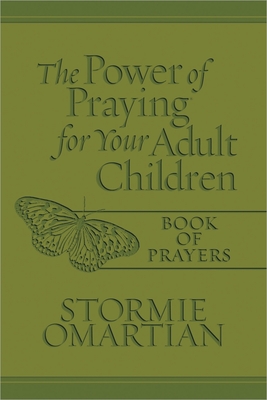 The Power of Praying for Your Adult Children Book of Prayers (Milano Softone) - Omartian, Stormie