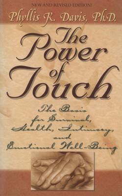 The Power of Touch - Davis, Phyllis