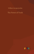 The Power of Truth