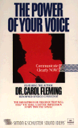 The Power of Your Voice - Fleming, Carol, Dr.