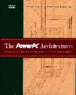 The PowerPC Architecture - International Business Machines, and IBM, Inc
