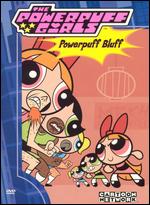 The Powerpuff Girls: Powerpuff Bluff - 