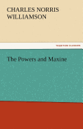 The Powers and Maxine