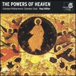 The Powers of Heaven: Orthodox Music of the 17th & 18th Centuries