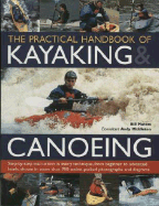 The Practical Handbook of Kayaking and Canoeing