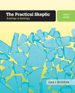 The Practical Skeptic: Readings in Sociology - McIntyre, Lisa J