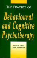 The Practice of Behavioural and Cognitive Psychotherapy