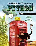 The Practice of Computing Using Python