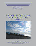 The Practice of Control. The Way of Salvation. Volume 2.