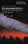 The Practice of Econometrics: Classic and Contemporary