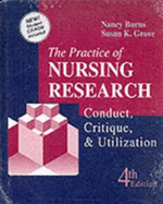 The Practice of Nursing Research with Accompanying Student Review CD-ROM: Conduct, Critique & Utilization