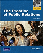 The Practice of Public Relations: International Edition
