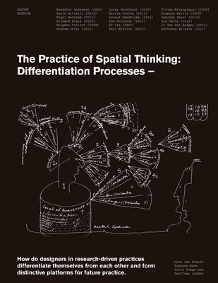 The Practice of Spatial Thinking: Differentiation Processes - Van Schaik, Leon (Editor), and Ware, Sueanne (Editor), and Fudge, Colin (Editor)