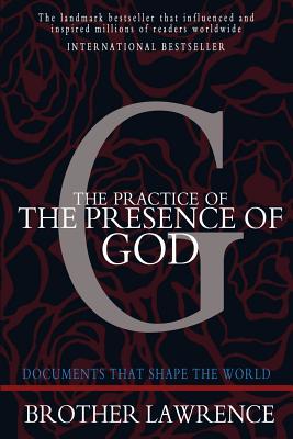The Practice of the Presence of God: Large Print Edition - Lawrence, Brother